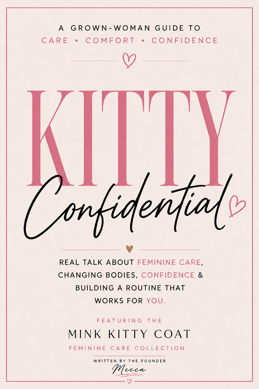 Kitty Confidential Feminine Care Guide | Confidence, Routine, Body Changes (Ebook)